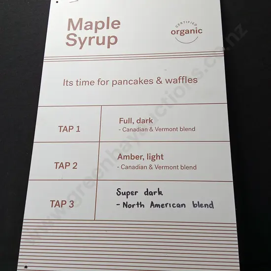 CERTIFIED ORGANIC MAPLE SYRUP SIGN L45CM H70CM