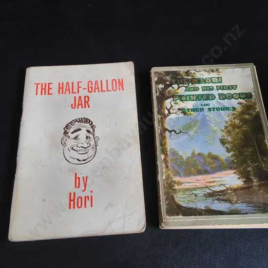 PAIR OF VINTAGE NZ BOOKS, "THE MĀORI AND HIS FIRST PRINTED BOOKS" 1937 FIRST EDITION, "THE HALF GALLON JAR" 1962
